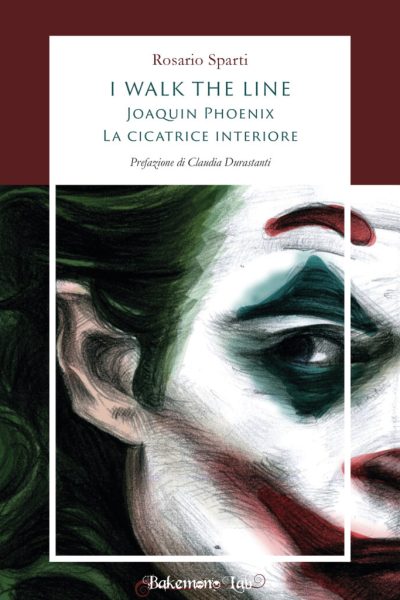 I walk the Line - Joaquin Phoenix - la cicatrice interiore